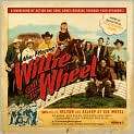 CD Cover Image. Title Willie and the Wheel, Artist Willie Nelson