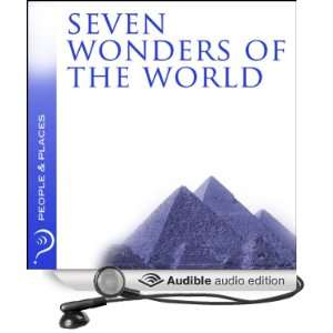  Seven Wonders of the World People & Places (Audible Audio 