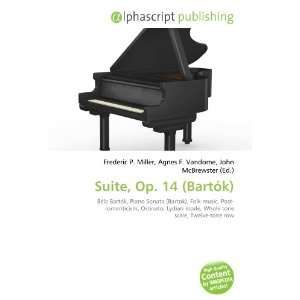 Suite, Op. 14 (Bartók) 9786132732996  Books