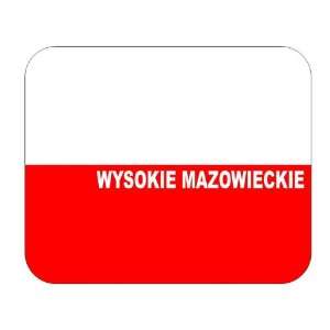  Poland, Wysokie Mazowieckie Mouse Pad 