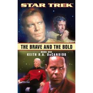 The Brave and the Bold Book One 1 (Star Trek (Numbered Paperback))
