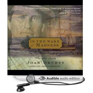 In the Wake of Madness The Murderous Voyage of the Whaleship Sharon 