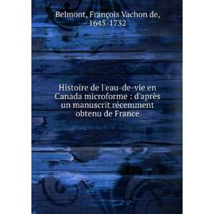   obtenu de France FranÃ§ois Vachon de, 1645 1732 Belmont Books