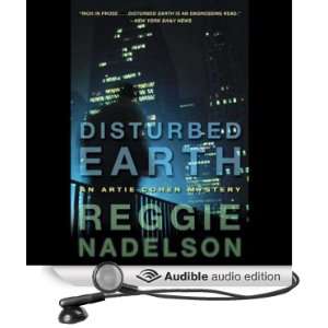 Disturbed Earth An Artie Cohen Mystery [Unabridged] [Audible Audio 