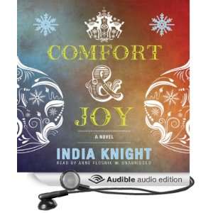  Comfort and Joy (Audible Audio Edition) India Knight 