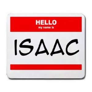  HELLO my name is ISAAC Mousepad