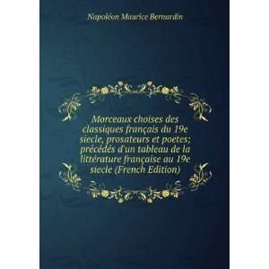   (French Edition) NapolÃ©on Maurice Bernardin  Books