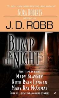 Bump in the Night J. D. Robb