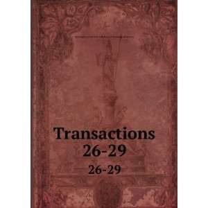  Transactions. 26 29 Birmingham and Warwickshire 