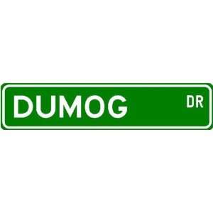  Dumog Street Sign ~ Martial Arts Gift ~ Aluminum Sports 