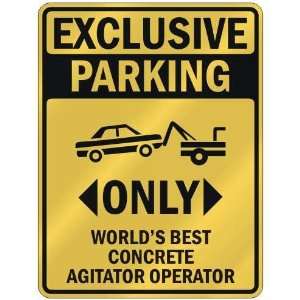  EXCLUSIVE PARKING  ONLY WORLDS BEST CONCRETE AGITATOR 