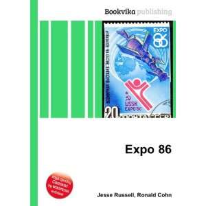  Expo 86 Ronald Cohn Jesse Russell Books
