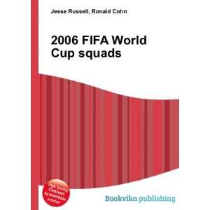  2006 FIFA World Cup squads Ronald Cohn Jesse Russell 