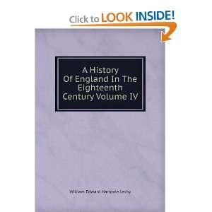 History Of England In The Eighteenth Century Volume IV William 