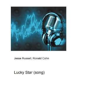  Lucky Star (song) Ronald Cohn Jesse Russell Books