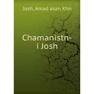  Chamanistn i Josh Amad asan Khn Josh Books