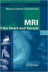 MRI of the Heart and Vessels, (8847003067), Massimo Lombardi 