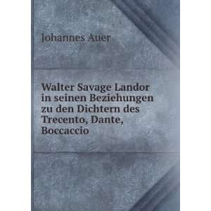   zu den Dichtern des Trecento, Dante, Boccaccio . Johannes Auer Books