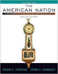 American Nation, Vol. 1, (0321316339), John Arthur Garraty, Textbooks 