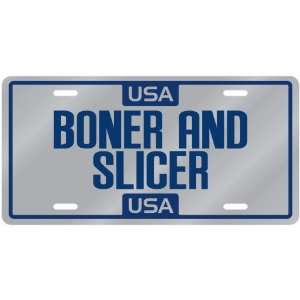  New  Usa Boner And Slicer  License Plate Occupations 