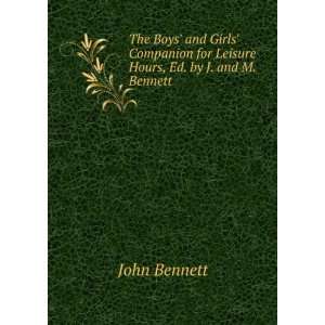 The Boys and Girls Companion for Leisure Hours, Ed. by J. and M 