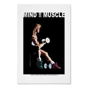  Mind over Muscle Posters