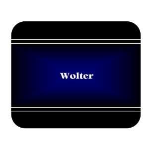  Personalized Name Gift   Wolter Mouse Pad 