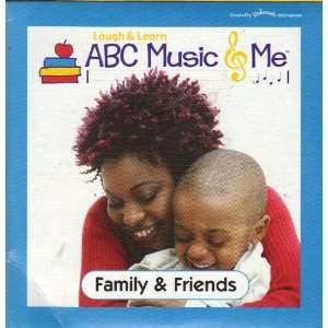  ABC Music & Me   Family & Friends (Learn & Laugh CD 