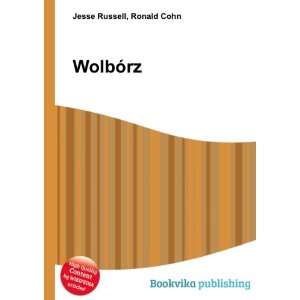  WolbÃ³rz Ronald Cohn Jesse Russell Books