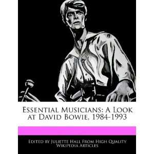   Look at David Bowie, 1984 1993 (9781241705954) Juliette Hall Books