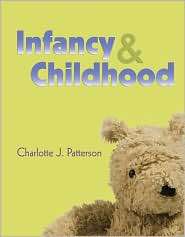 Infancy and Childhood, (0073355895), Charlotte Patterson, Textbooks 