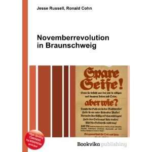   Novemberrevolution in Braunschweig Ronald Cohn Jesse Russell Books