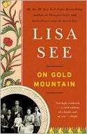   Mountain The One Hundred Year Odyssey of My Chinese American Family