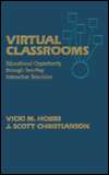Virtual Classrooms Educational Opportunity through Two Way 