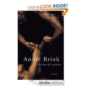 Chain of Voices Andre Brink  Kindle Store
