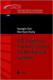 PID Trajectory Tracking Control for Mechanical Systems, (3540205675 