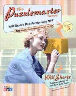 The Puzzlemaster Presents, Volume 2 Will Shortzs Best Puzzles from 