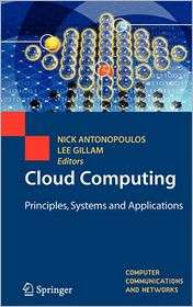 Cloud Computing Principles, Systems and Applications, (1849962405 