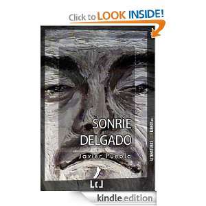 Sonríe Delgado (Spanish Edition) Javier Puebla  Kindle 