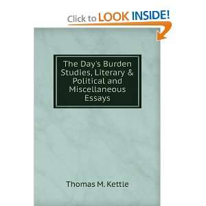  The Days Burden Studies, Literary & Political and 
