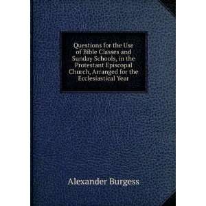   for the Ecclesiastical Year (9785879313482) Alexander Burgess Books