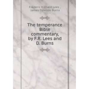   Lees and D. Burns James Dawson Burns Frederic Richard Lees  Books