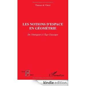   Antiquité à lAge Classique (Acteurs de la Science) (French Edition