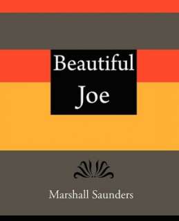   Beautiful Joe   Marshall Saunders by Marshall 