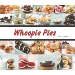  Whoopie Pies [Hardcover] Viola Goren Books