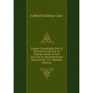   Hasta El De 1727 (Spanish Edition) Gabriel CÃ¡rdenas Cano Books