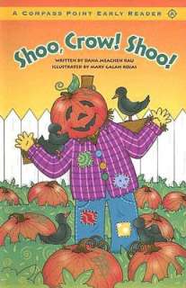   Shoo, Crow Shoo by Dana Meachen Rau, Capstone Press