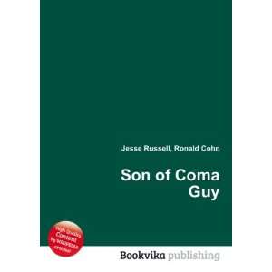  Son of Coma Guy Ronald Cohn Jesse Russell Books