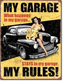 Humorous Sign   My Garage, My Rules  