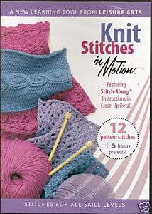 KNIT STITCHES In Motion Learn Instructions Patterns DVD  